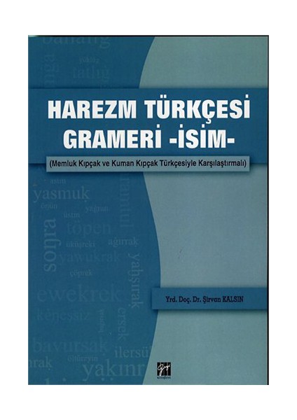 Harezm Türkçesi Grameri -İsim--Şirvan Kalsın