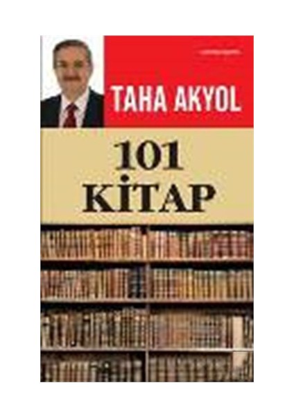 101 -Taha Akyol