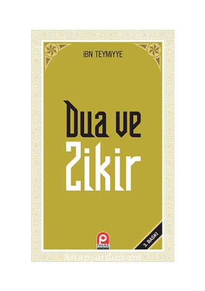 Dua Ve Zikir-İbni Teymiyye