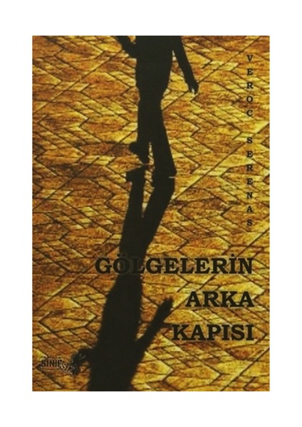 Gölgelerin Arka Kapısı