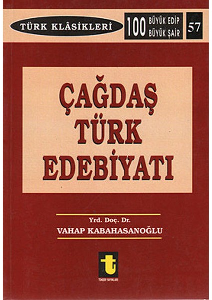 Çağdaş Türk Edebiyatı-Vahap Kabahasanoğlu