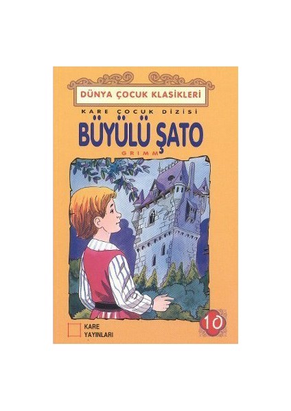 Büyülü Şato-Grimm Kardeşler