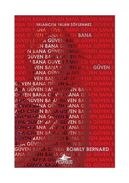 Bana Güven Beni Bul 3 - Romily Bernard