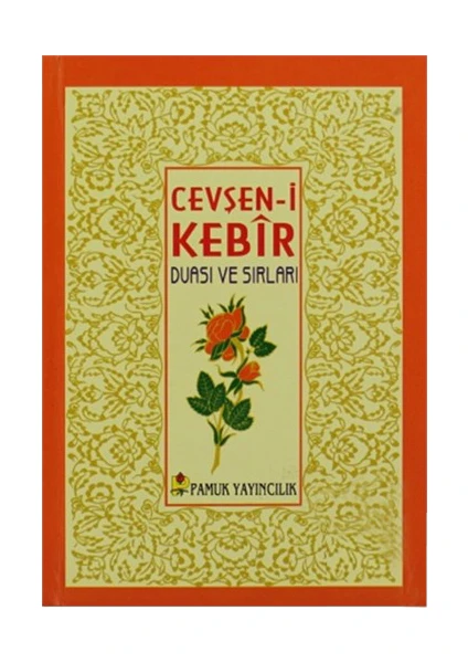 Cevşen-İ Kebir Duası Ve Sırları - Ciltli - Küçük Boy (Dua-078/P16) - NULL