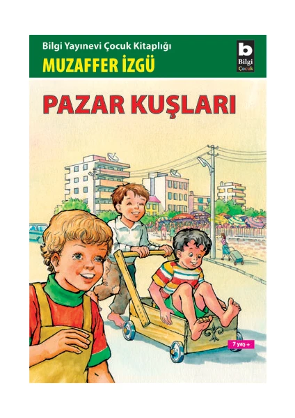 Pazar Kuşları - Muzaffer İzgü