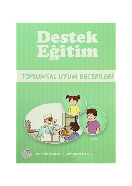Destek Eğitim - Toplumsal Uyum Becerileri-Meryem Şahin