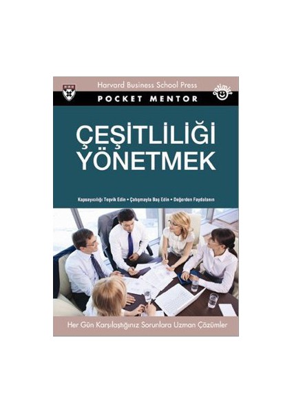 Çeşitliliği Yönetmek (Cep Boy) - (Her Gün Karşılaştığınız Sorunlara Uzman Çözümler)-Martha R. A. Fields