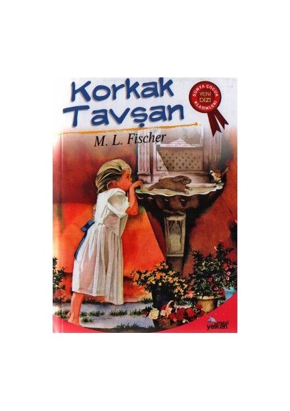 Korkak Tavşan - M. L. Fischer