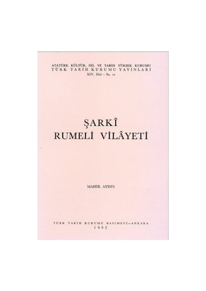 Şarki Rumeli Vilayeti-Mahir Aydın