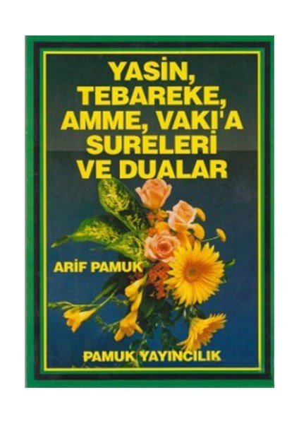 Yasin, Tebareke, Amme, Vakı'A Sureleri Ve Dualar (Yas-029/P15)-Null