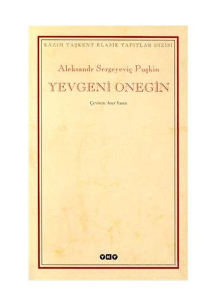 Yevgeni Onegin - Puşkin Sergeyeviç Puşkin