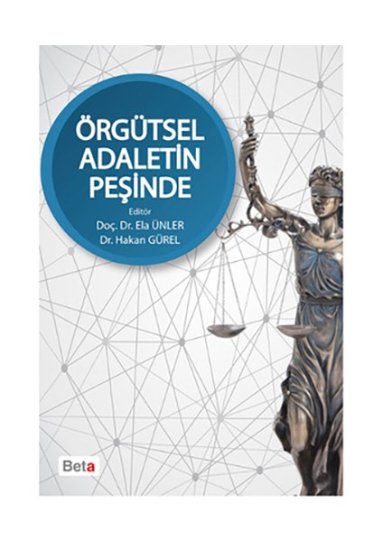 Örgütsel Adaletin Peşinde-Kolektif