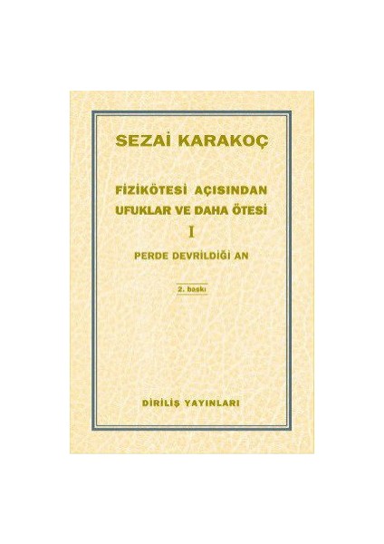 Fizikötesi Açısından Ufuklar Ve Daha Ötesi 1-Sezai Karakoç