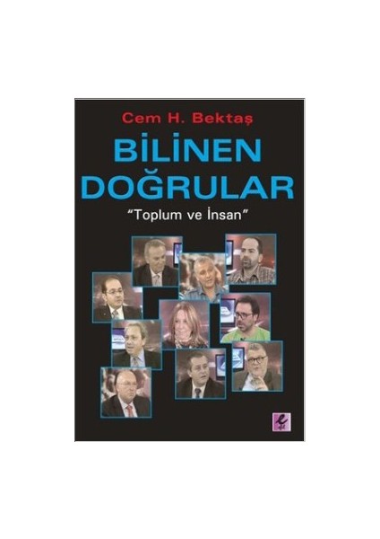 Bilinen Doğrular-Cem H. Bektaş