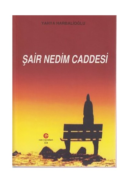 Şair Nedim Caddesi-Yahya Harbalioğlu