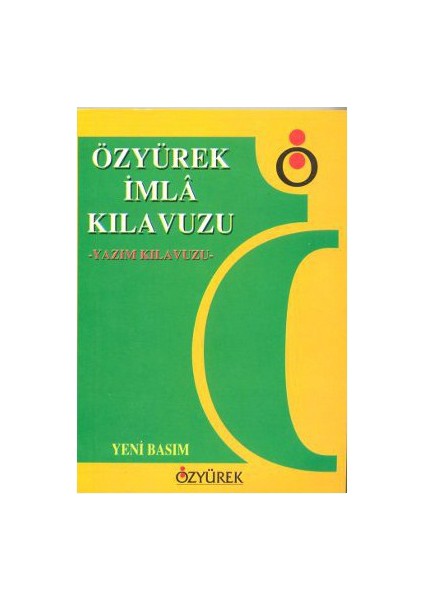 Özyürek İmla Kılavuzu-Cuma Karataş