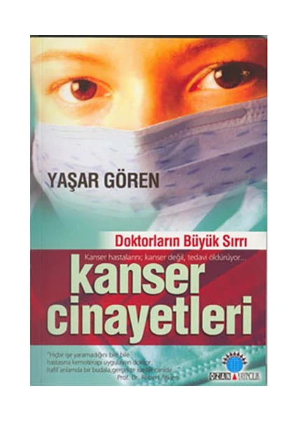 Kanser Cinayetleri-Yaşar Gören