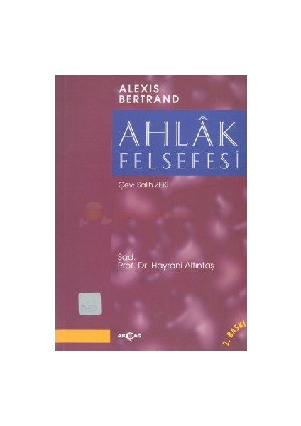 Ahlak Felsefesi-Alexis Bertrand