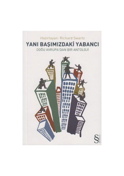 Yanı Başımızdaki Yabancı-Richard Swartz