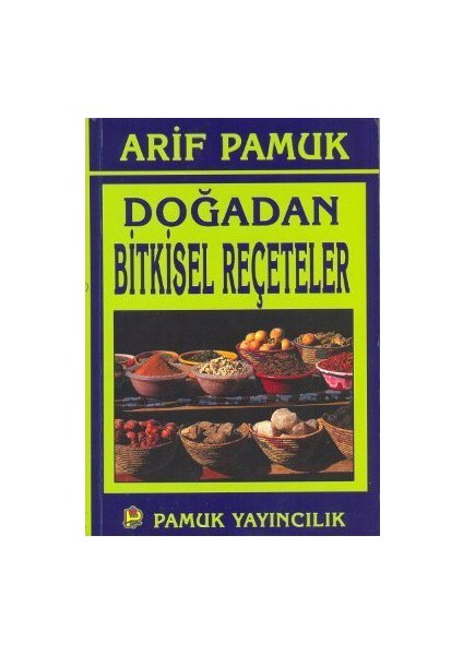 Doğadan Bitkisel Reçeteler (Bitki-016)-Null