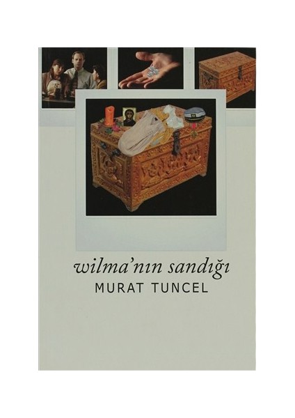 Wilma'Nın Sandığı - Murat Tuncel