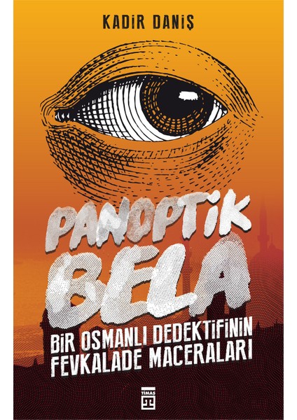 Panoptik Bela - Kadir Daniş