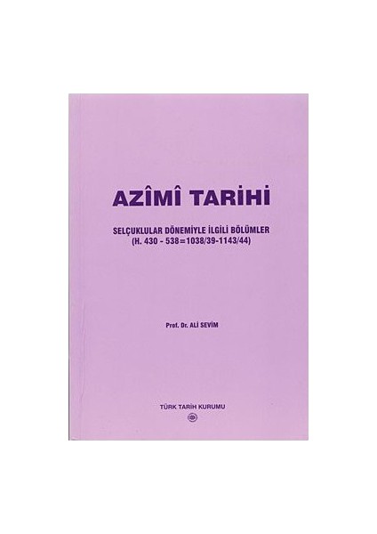 Azimi Tarihi-Ali Sevim