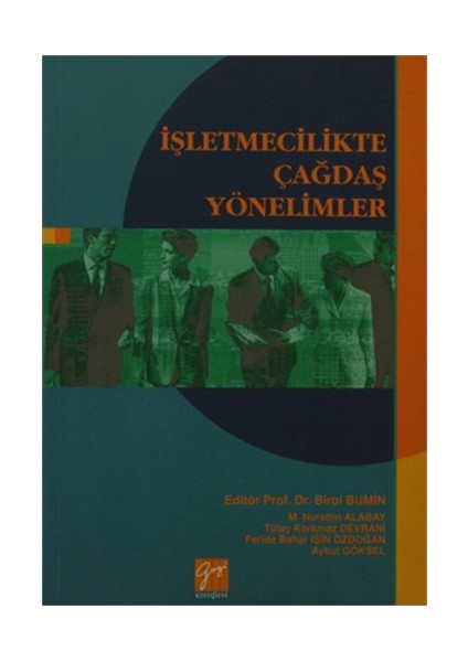 İşletmecilikte Çağdaş Yönelimler-Feride Bahar Işın Özdoğan