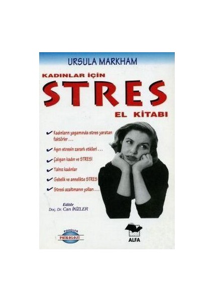 Kadınlar İçin Stres El Kitabı - Ursula Markham