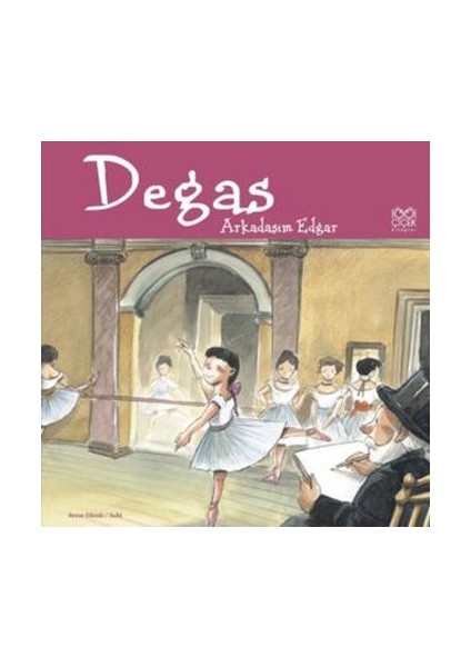 Degas Arkadaşım Edgar - Anna Obiols