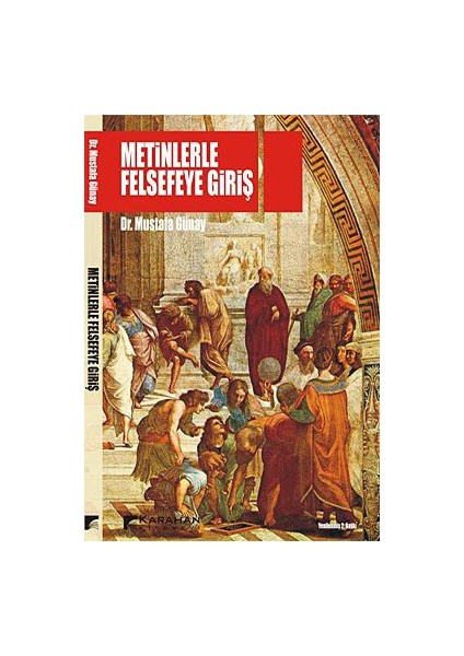 Metinlerle Felsefeye Giriş-Mustafa Günay
