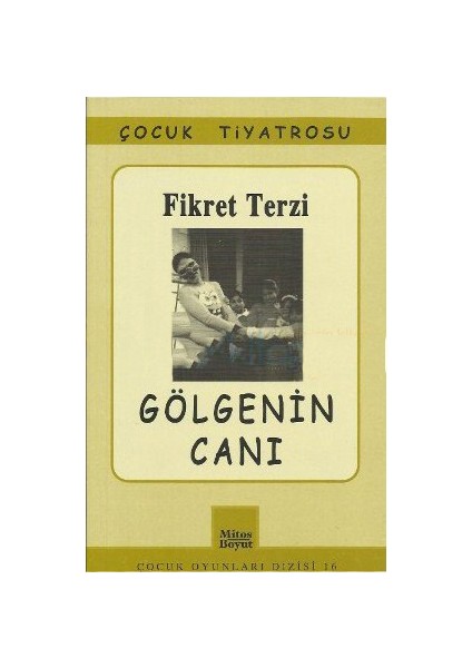 Gölgenin Canı-Fikret Terzi