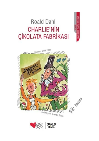 Charlienin Çikolata Fabrikası - Roald Dahl