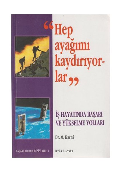 Hep Ayağımı Kaydırıyorlar-M. Karni