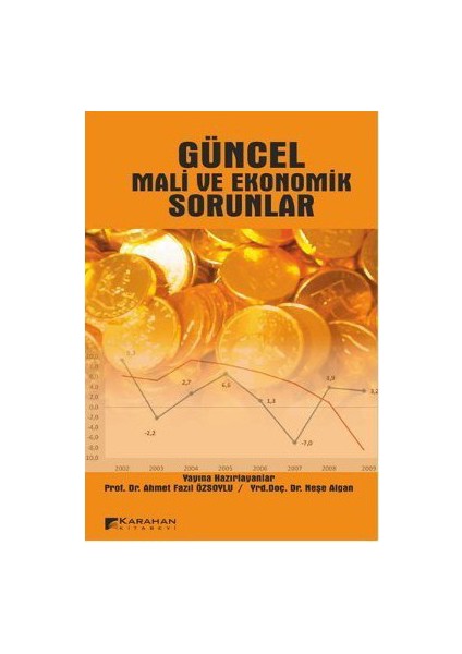 Güncel Mali Ve Ekonomik Sorunlar-Neşe Algan