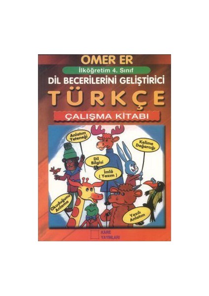 Kare Yayınları İlköğretim 4. Sınıf Türkçe Çalışma Kitabı - Naime Er