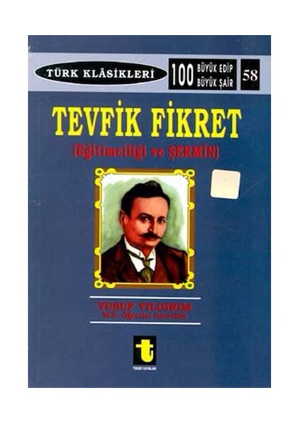 Tevfik Fikret-Yusuf Yıldırım