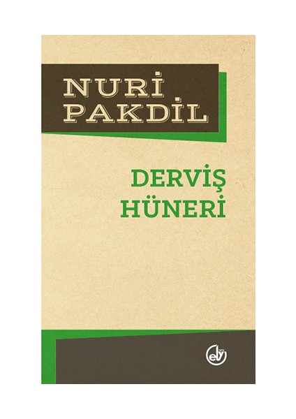 Derviş Hüneri-Nuri Pakdil