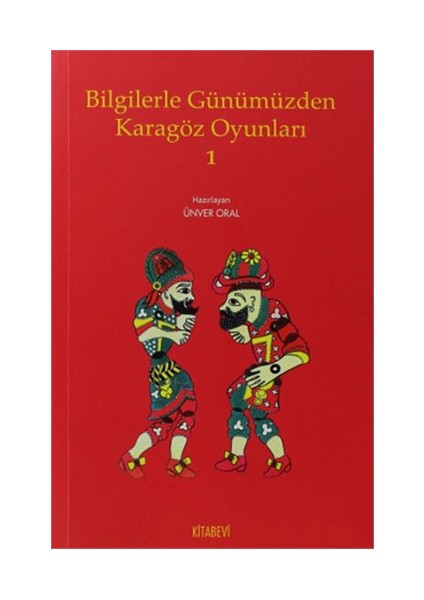 Bilgilerle Günümüzden Karagöz Oyunları 1