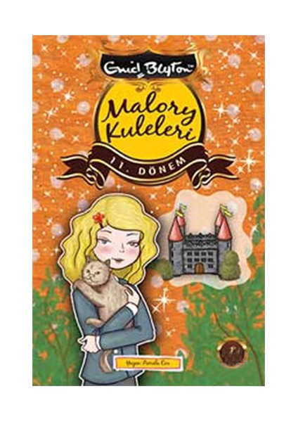 Malory Kuleleri 11. Dönem-Enid Blyton