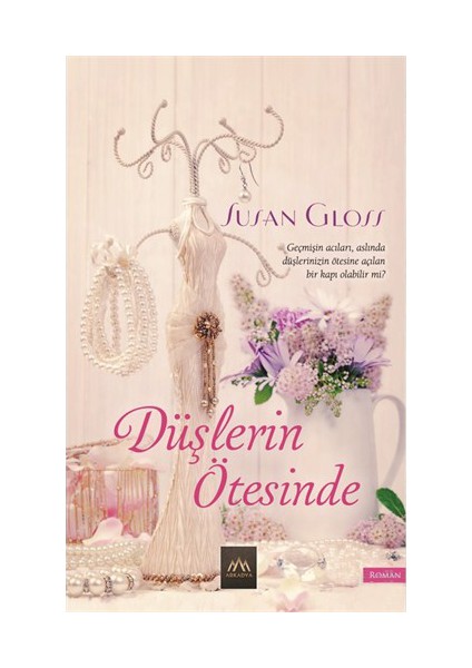 Düşlerin Ötesinde - Susan Gloss