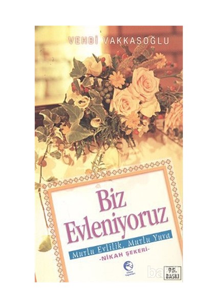 Biz Evleniyoruz - Vehbi Vakkasoğlu