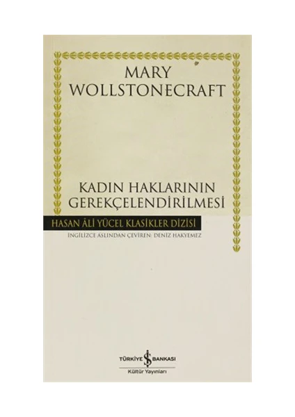 Kadın Haklarının Gerekçelendirilmesi-Mary Wollstonecraft