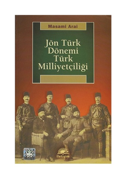 Jön Türk Dönemi Türk Milliyetçiliği-Masami Arai