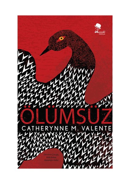 Ölümsüz-Catheryne M. Valente