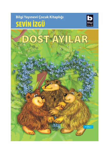 Dost Ayılar-Sevin İzgü