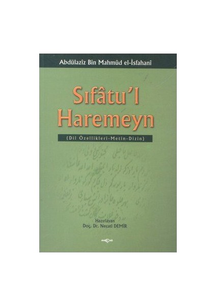 Sıfatu'L Haremeyn Dil Özellikleri / Metin / Dizin-Abdülaziz Bin Mahmüd El-İsfahani