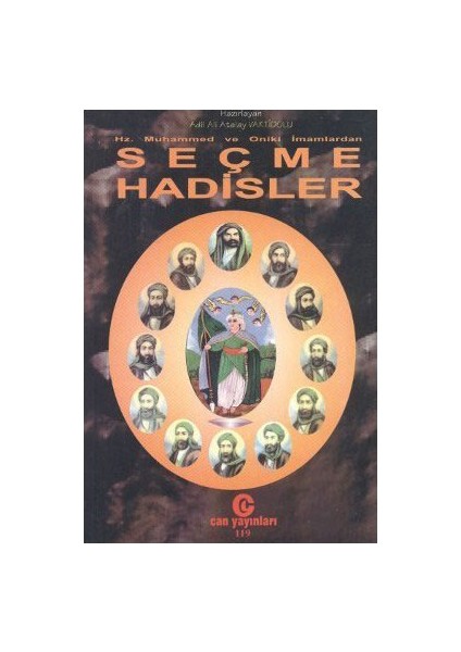 Hz. Muhammed Ve Oniki İmamlardan Seçme Hadisler-Ali Adil Atalay Vaktidolu