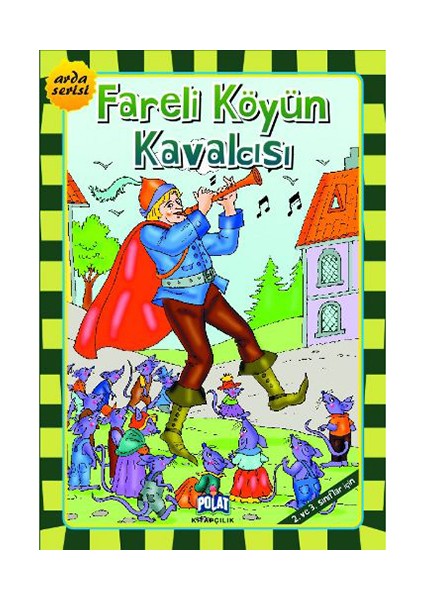 Fareli Köyün Kavalcısı-Grimm Kardeşler
