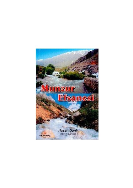 Munzur Efsanesi-Hayri Dede